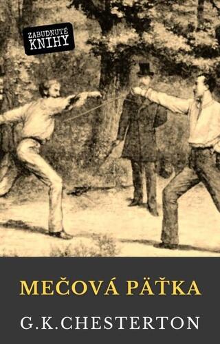 Kniha Mečová päťka - Gilbert Keith Chesterton