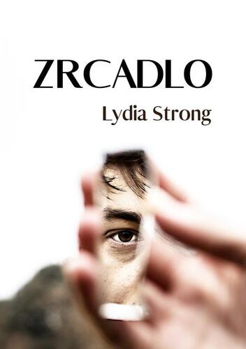 Kniha Zrcadlo - Lydia Strong