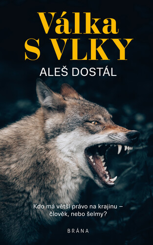 Kniha Válka s vlky - Aleš Dostál