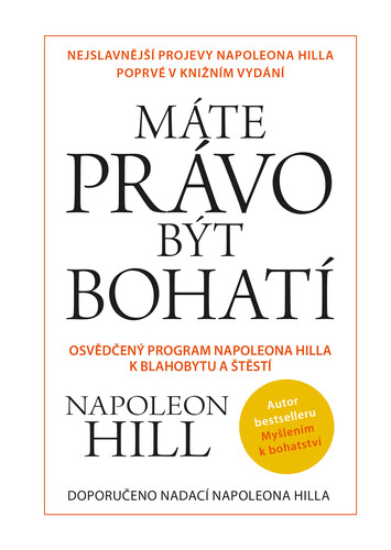 Kniha Máte právo být bohatí - Napoleon Hill