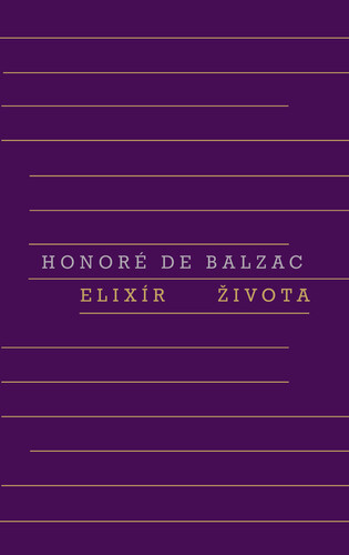 Kniha Elixír života - Honoré de Balzac