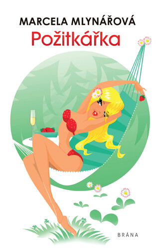 Požitkářka - Marcela Mlynářová kúpite na Panta Rhei