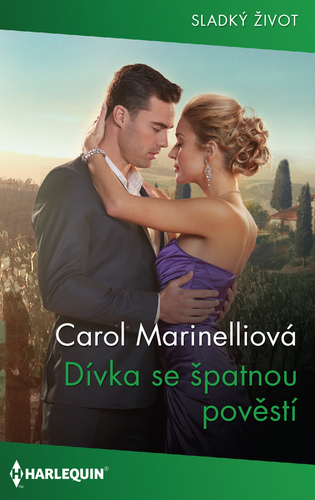 Kniha Dívka se špatnou pověstí - Carol Marinelli