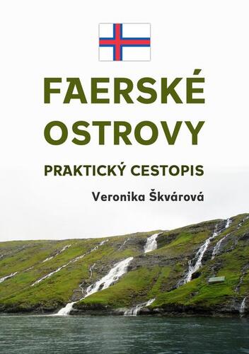 Kniha Faerské ostrovy - Veronika Škvárová
