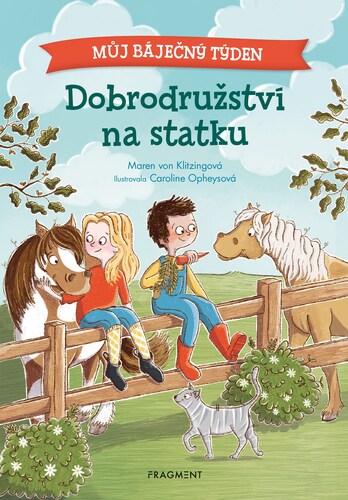 Kniha Můj báječný týden - Dobrodružství na statku - Maren von Klitzing