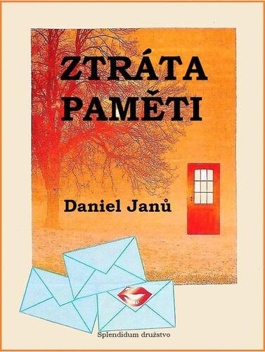 Kniha Ztráta paměti - Daniel Janů