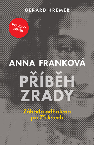 Anna Franková: Příběh zrady kúpite na Panta Rhei