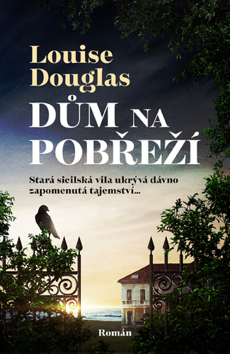 Kniha Dům na pobřeží - Louise Douglas