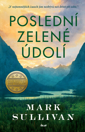 Kniha Poslední zelené údolí - Mark Sullivan