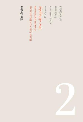 Kniha Dve obhajoby - Hans Urs von Balthasar,Joseph Ratzinger