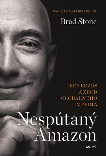 Nespútaný Amazon - Brad Stone