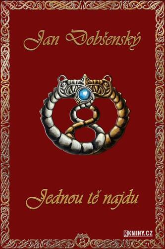 Kniha Jednou tě najdu - Jan Dobšenský
