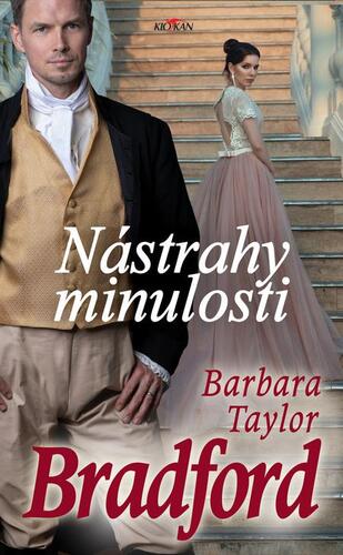 Kniha Nástrahy minulosti - Barbara Taylor Bradford