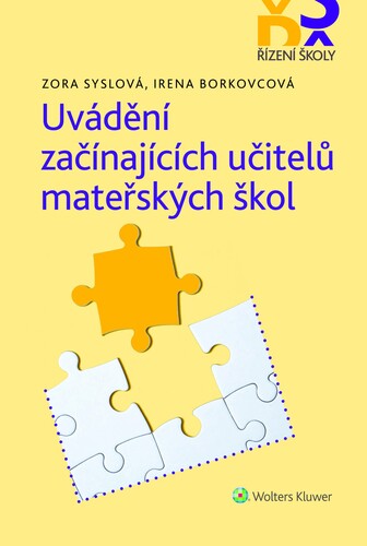 Uvádění začínajících učitelů mateřských škol - Borkovcová Irena,Zora Syslová