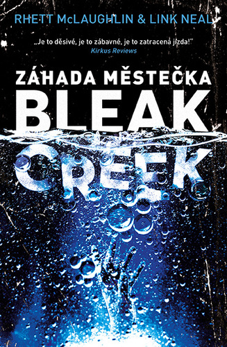 Záhada městečka Bleak Creek kúpite na Panta Rhei