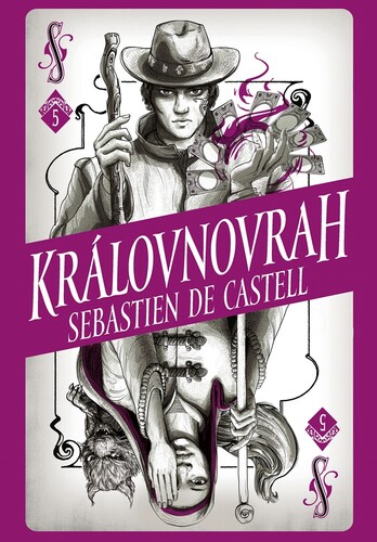 Kniha Divotvůrce 5: Královnovrah - Sebastien de Castell