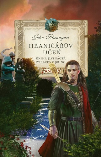 Hraničářův učeň - Kniha patnáctá - Ztracený princ - John Flanagan