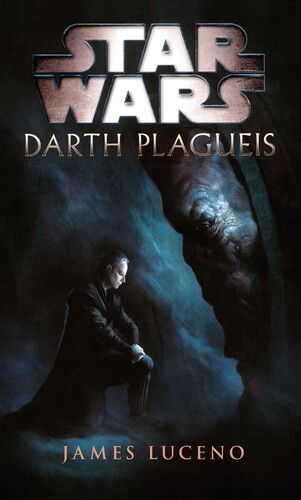 Kniha Star Wars - Darth Plagueis - James Luceno