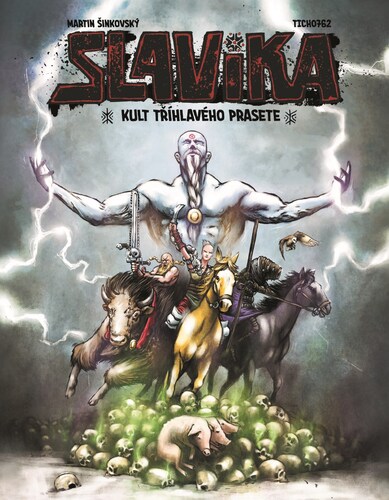 Kniha Slavika a kult tříhlavého prasete - Martin Šinkovský