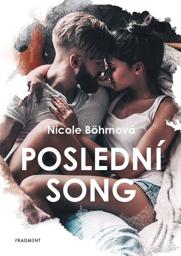 Kniha Poslední song - Nicole Böhmová