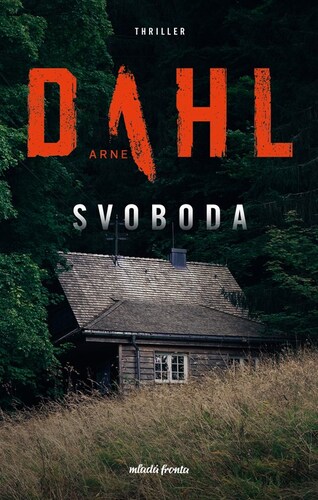 Kniha Svoboda - Arne Dahl
