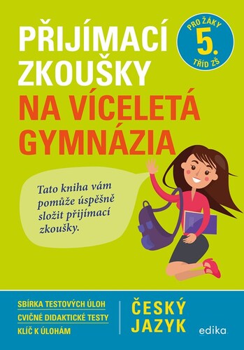 Kniha Přijímací zkoušky na víceletá gymnázia – český jazyk - František Brož