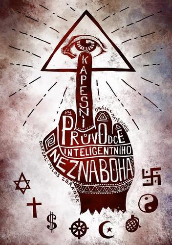 Kniha Kapesní průvodce inteligentního neznaboha - Miloš Zbránek