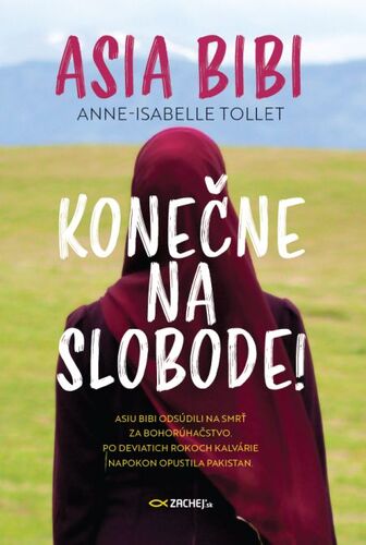 Asia Bibi: Konečne na slobode! - Anne-Isabelle Tollet kúpite na Panta Rhei