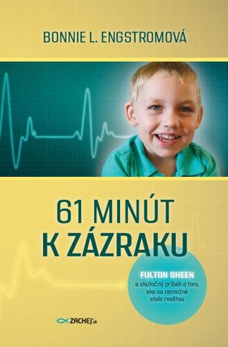 Kniha 61 minút k zázraku - Bonnie L. Engstrom