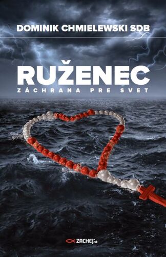 Kniha Ruženec - záchrana pre svet