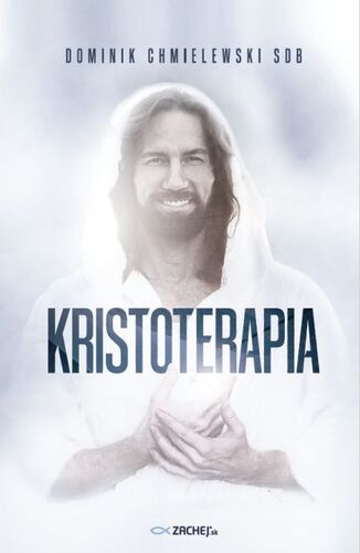 Kristoterapia - Dominik Chmielewski