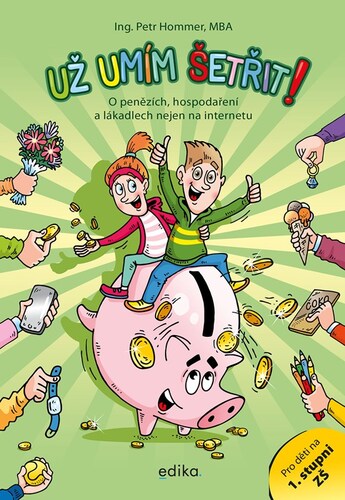Kniha Už umím šetřit! - Petr Hommer