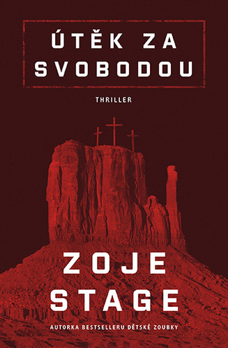Kniha Útěk za svobodou - Zoje Sage