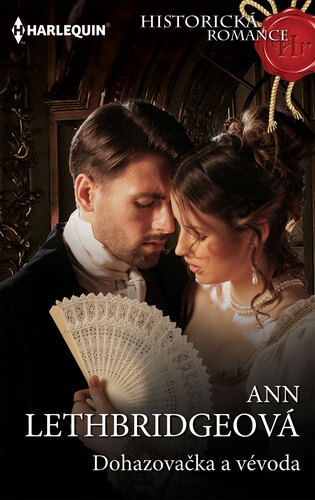 Kniha Dohazovačka a vévoda - Ann Lethbridge