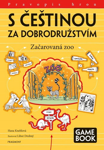 Kniha S češtinou za dobrodružstvím – Začarovaná zoo - Hana Kneblová