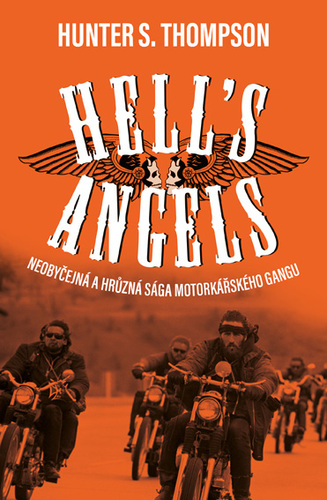 Hell\'s Angels - Hunter S. Thompson
