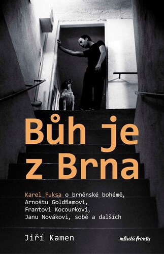 Kniha Bůh je z Brna - Jiří Kamen