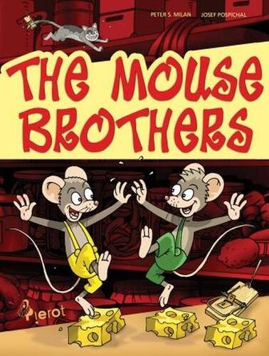 Kniha The mouse brothers - Peter S. Milan