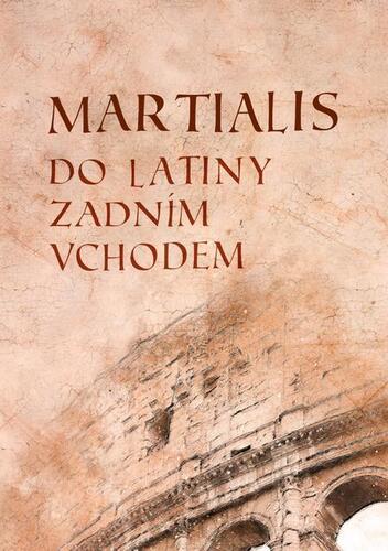 Kniha Martialis - Marcus Valerius Martialis