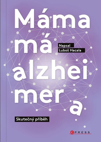 Máma má alzheimera - Luboš Hacala kúpite na Panta Rhei