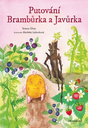 Kniha Putování Brambůrka a Javůrka - Tereza Glize