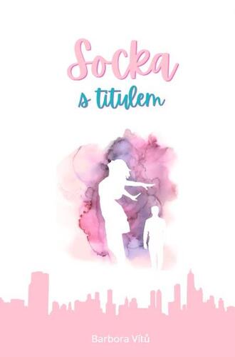 Kniha Socka s titulem - Barbora Vítů