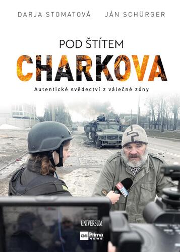 Kniha Pod štítem Charkova - Syrové svědectví z obléhaného města