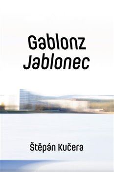 Kniha Gablonz Jablonec