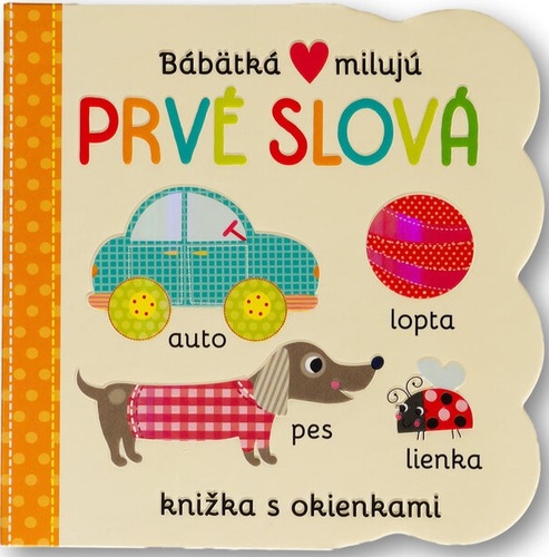 Kniha Bábätká milujú - Prvé slová