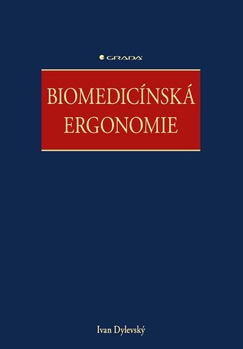 Biomedicínská ergonomie kúpite na Panta Rhei