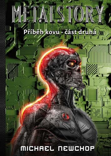 Metalstory: Příběh kovu, část druhá
