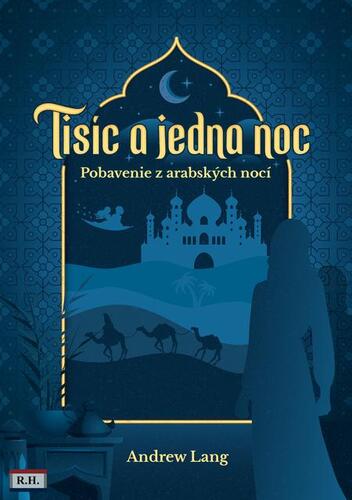 Kniha Tisíc a jedna noc - Andrew Lang