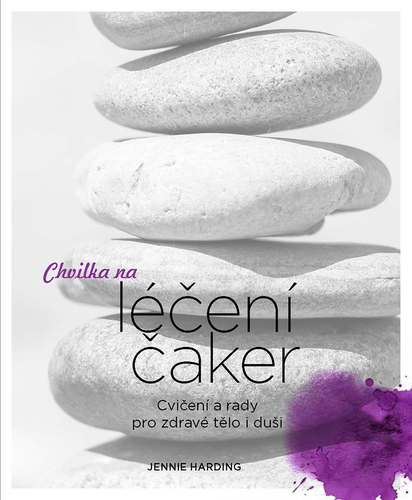 Chvilka na léčení čaker