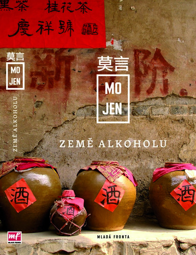 Země alkoholu - Mo Jen